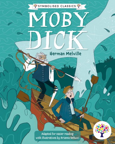 Every Cherry Moby Dick: Accessible Symbolised Edition: 3 (Symbolised Classics Reading Library: The Starter Collection) [KSIĄŻKA]
