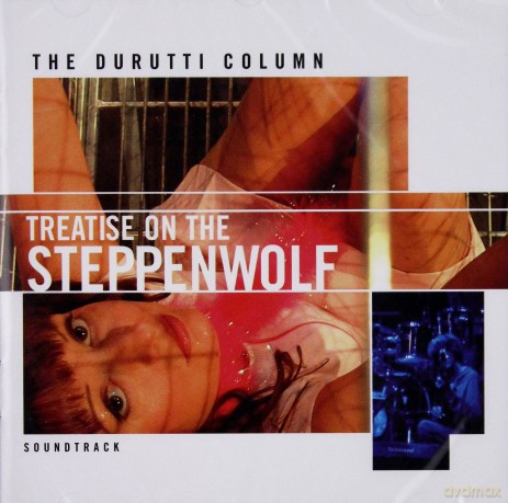 Durutti Column: Treatise On The Steppenwolf [CD]