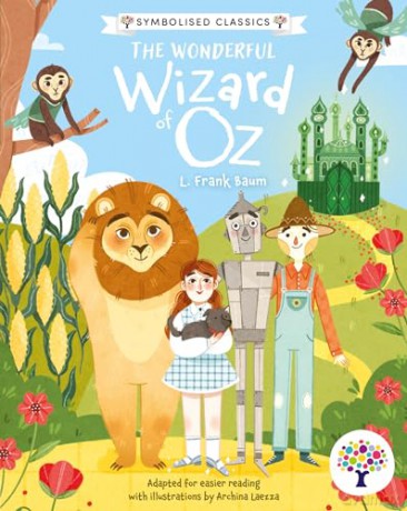 Every Cherry The Wonderful Wizard of Oz: Accessible Symbolised Edition: 2 (Symbolised Classics Reading Library: The Starter Collection) [KSIĄŻKA]