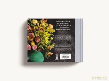 EVERYDAY BOUQUET: 52 Beautiful Arrangements for Every Season - Alex Vaughan [KSIĄŻKA]