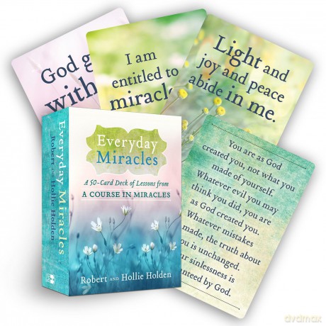 Everyday Miracles: A 50-Card Deck of Lessons from A Course in Miracles - Robert Holden PH. D [KSIĄŻKA]