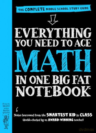 Everything You Need to Ace Math in One Big Fat Notebook: The Complete Middle School Study Guide (Big Fat Notebooks) [KSIĄŻKA]