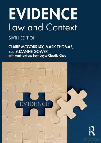 Evidence: Law and Context - Claire Mcgourlay [KSIĄŻKA]