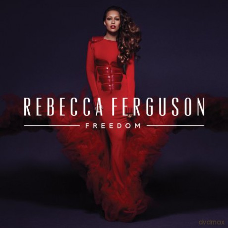 Rebecca Ferguson: Freedom [CD]