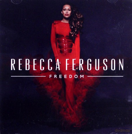 Rebecca Ferguson: Freedom [CD]