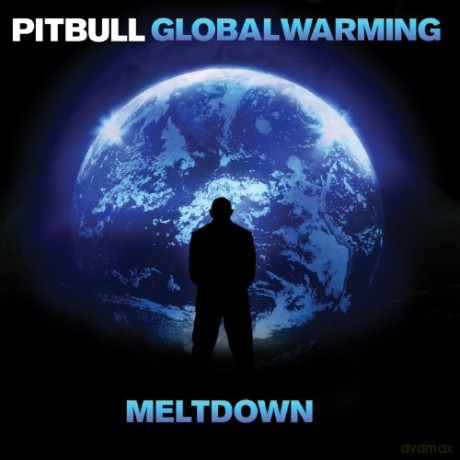 Pitbull: Global Warming: Meltdown [CD]