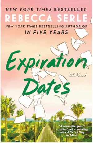 Expiration Dates - Rebecca Serle [KSIĄŻKA]