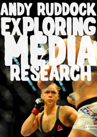 Exploring Media Research: Theories, Practice, and Purpose - Andy Ruddock [KSIĄŻKA]