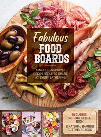 Fabulous Food Boards Kit: Simple and Inspiring Recipe Ideas to Share at Every Gathering - Includes: 48-page Recipe Book, 2 Natural Bamboo Cutting Boards - Anna Helm Baxter [KSIĄŻKA]