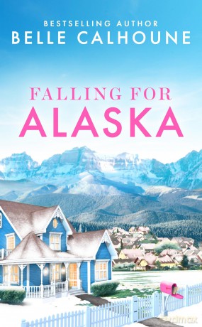 Falling for Alaska - Belle Calhoune [KSIĄŻKA]