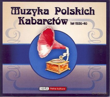 Muzyka Polskich Kabaretów (digipack) [CD]