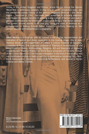 Fashioning Submission: Documenting Fashion, Taste and Identity in WWII Italy through: Documenting Fashion, Taste and Identity in WWII Italy through "Bellezza" Magazine (History) - Silvia Vacirca [KSIĄŻKA]