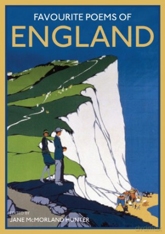 Favourite Poems of England: a collection to celebrate this green and pleasant land - Jane McMorland Hunter [KSIĄŻKA]