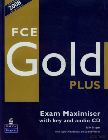 FCE Gold Plus Maximiser and CD and Key Pack - Sally Burgess [KSIĄŻKA]