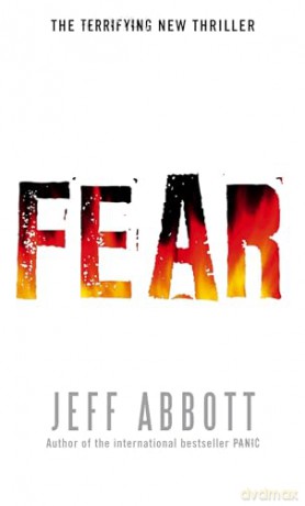 Fear - Jeff Abbott [KSIĄŻKA]