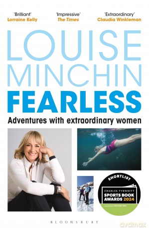 Fearless: Adventures with Extraordinary Women - Louise Minchin [KSIĄŻKA]