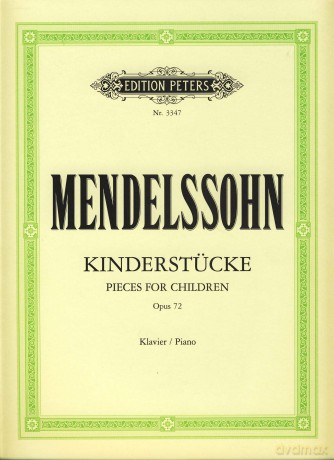 Felix Mendelssohn Bartholdy-6 Children's Pieces Op.72-Piano-Instrumental Album - Mendelssohn [KSIĄŻKA]
