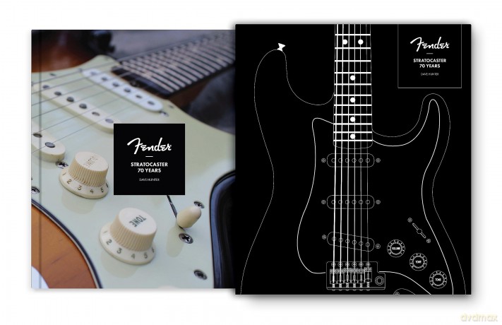 Fender Stratocaster 70 Years - Dave Hunter [KSIĄŻKA]