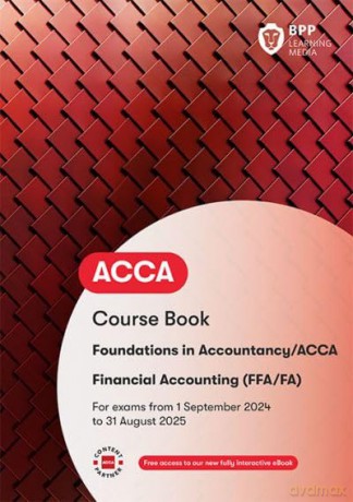 FIA Foundations of Financial Accounting FFA (ACCA F3): Course Book [KSIĄŻKA]