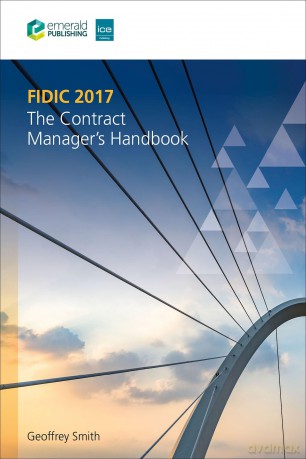 FIDIC 2017: The Contract Manager's Handbook - Geoffrey Smith [KSIĄŻKA]