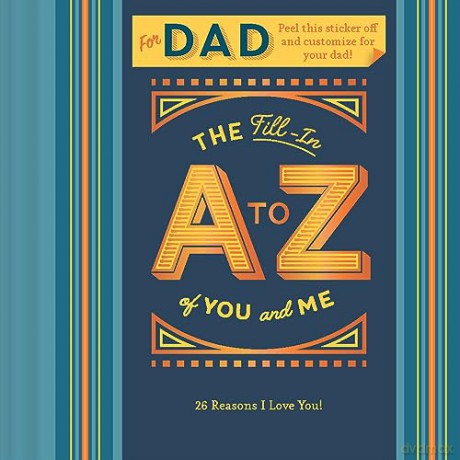Fill-in A to Z of You and Me: For My Dad: For Dad - Chronicle Books [KSIĄŻKA]