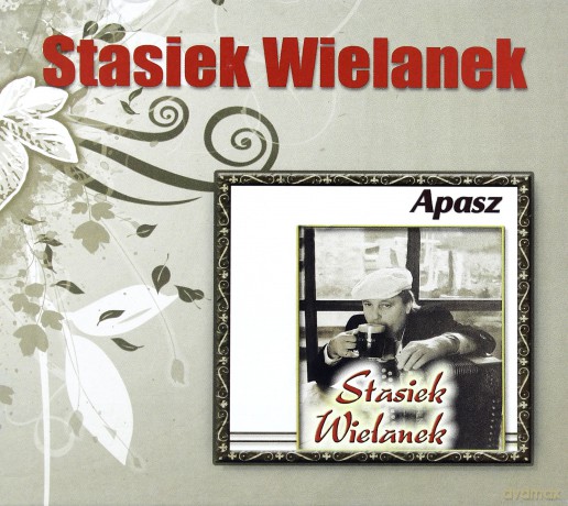 Stasiek Wielanek: Apasz Best Of [CD]