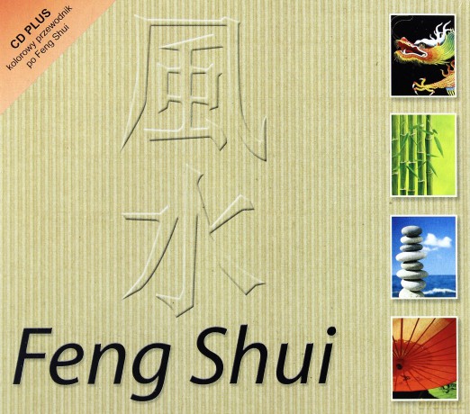 Feng Shui Muzyka Relaksacyjna [CD]