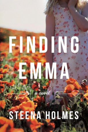 Finding Emma: A Novel: 1 - Steena Holmes [KSIĄŻKA]