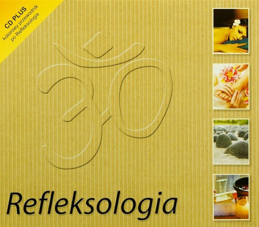 Reflexology Muzyka Relaksacyjna [CD]