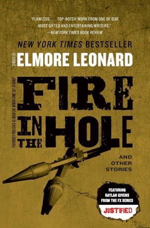 Fire in the Hole: Stories - Elmore Leonard [KSIĄŻKA]