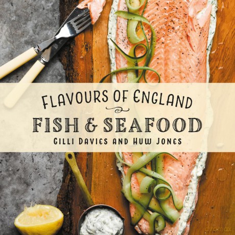 Flavours of England: Fish and Seafood: 2 - Gilli Davies [KSIĄŻKA]