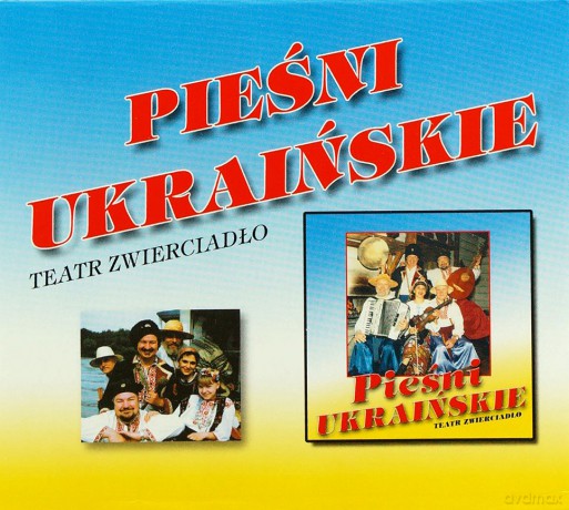 Teatr Zwierciadło: Pieśni Ukraińskie [CD]