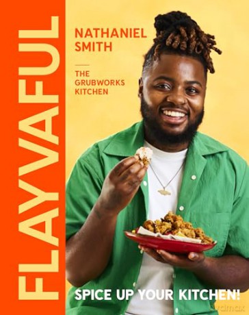 Flayvaful: Spice Up Your Kitchen! - Nathaniel Smith [KSIĄŻKA]
