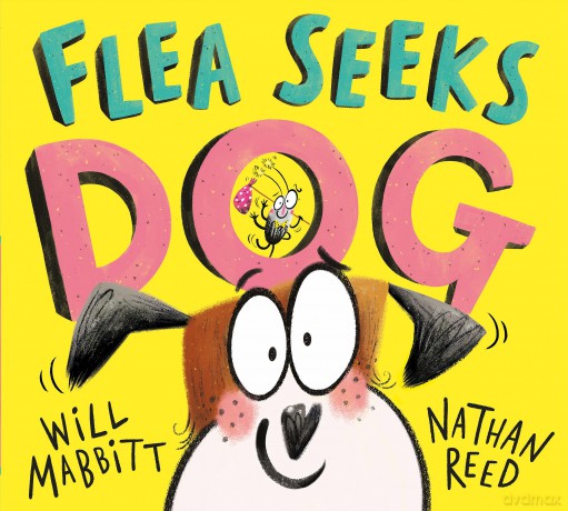 Flea Seeks Dog - Will Mabbitt [KSIĄŻKA]