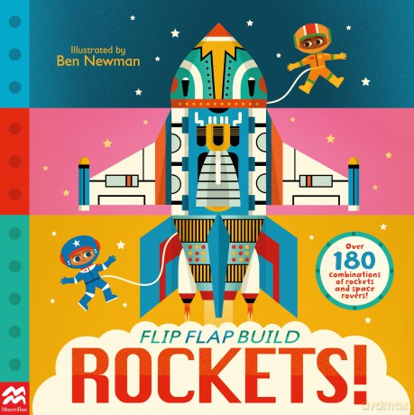 Flip, Flap, Build: Rockets - Macmillan Children's Books [KSIĄŻKA]
