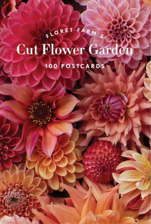 Floret Farm's Cut Flower Garden 100 Postcards - Erin Benzakein [KSIĄŻKA]