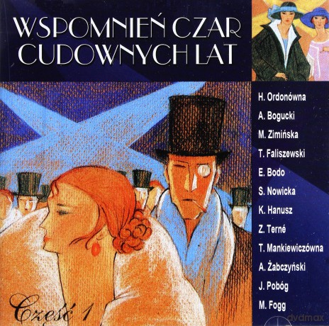 Wspomnień czar cudownych lat Vol. 1 [CD]