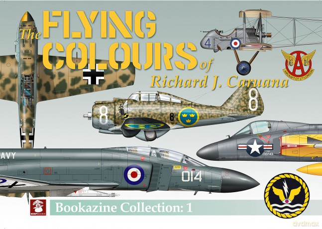 Flying Colours Bookazine No. 1: Bookazine Collection 1 - Richard J. Caruana [KSIĄŻKA]
