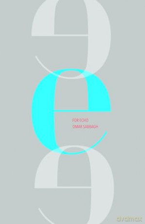 For Echo - Omar Sabbagh [KSIĄŻKA]