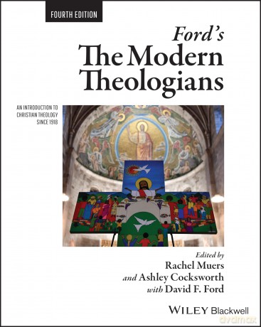 Ford's The Modern Theologians: An Introduction to Christian Theology since 1918 (The Great Theologians) - Rachel Muers [KSIĄŻKA]