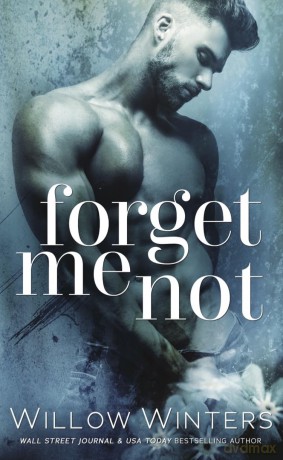 Forget Me Not - Willow Winters [KSIĄŻKA]