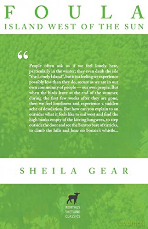 Foula: Island West of the Sun (3) (Northus Shetland Classics) - Sheila Gear [KSIĄŻKA]