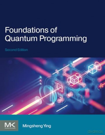 Foundations of Quantum Programming - Puffin [KSIĄŻKA]