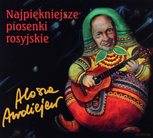Alosza Awdiejew: Najpiękniejsze piosenki [CD]