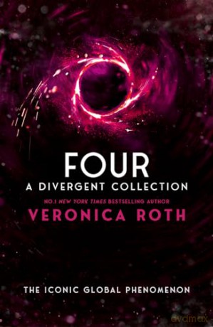 Four: A Divergent Collection - Veronica Roth [KSIĄŻKA]
