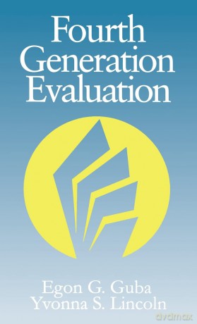 Fourth Generation Evaluation - Egon Guba [KSIĄŻKA]