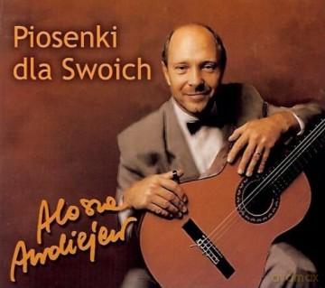 Alosza Awdiejew: Piosenki dla swoich [CD]