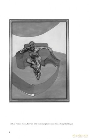 Francis Bacon: Portrait, 1962: 8 (Schriftenreihe des Museums für Gegenwartskunst Siegen, 8) - Markus Rath [KSIĄŻKA]