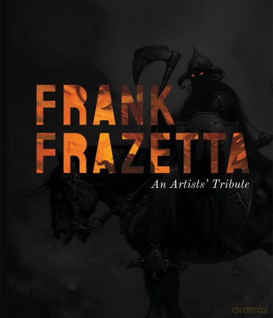 Frank Frazetta: An Artists' Tribute: 11 art projects inspired by the icon. With an introduction by Sara Frazetta. [KSIĄŻKA]