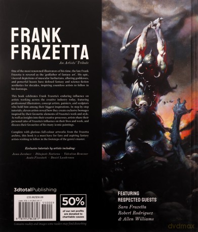Frank Frazetta: An Artists' Tribute: 11 art projects inspired by the icon. With an introduction by Sara Frazetta. [KSIĄŻKA]